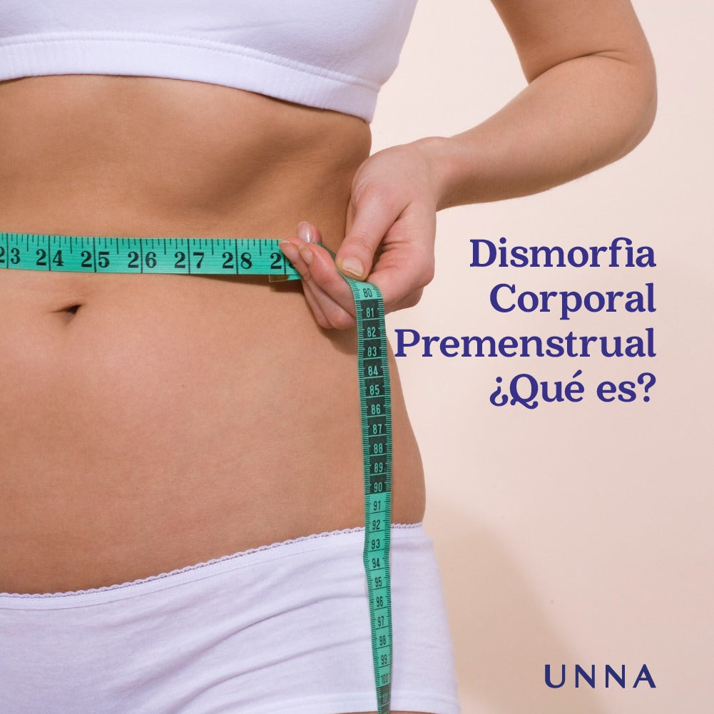 Dismorfia corporal premenstrual ¿Qué es?